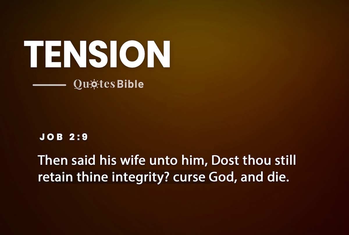 tension bible verses quote