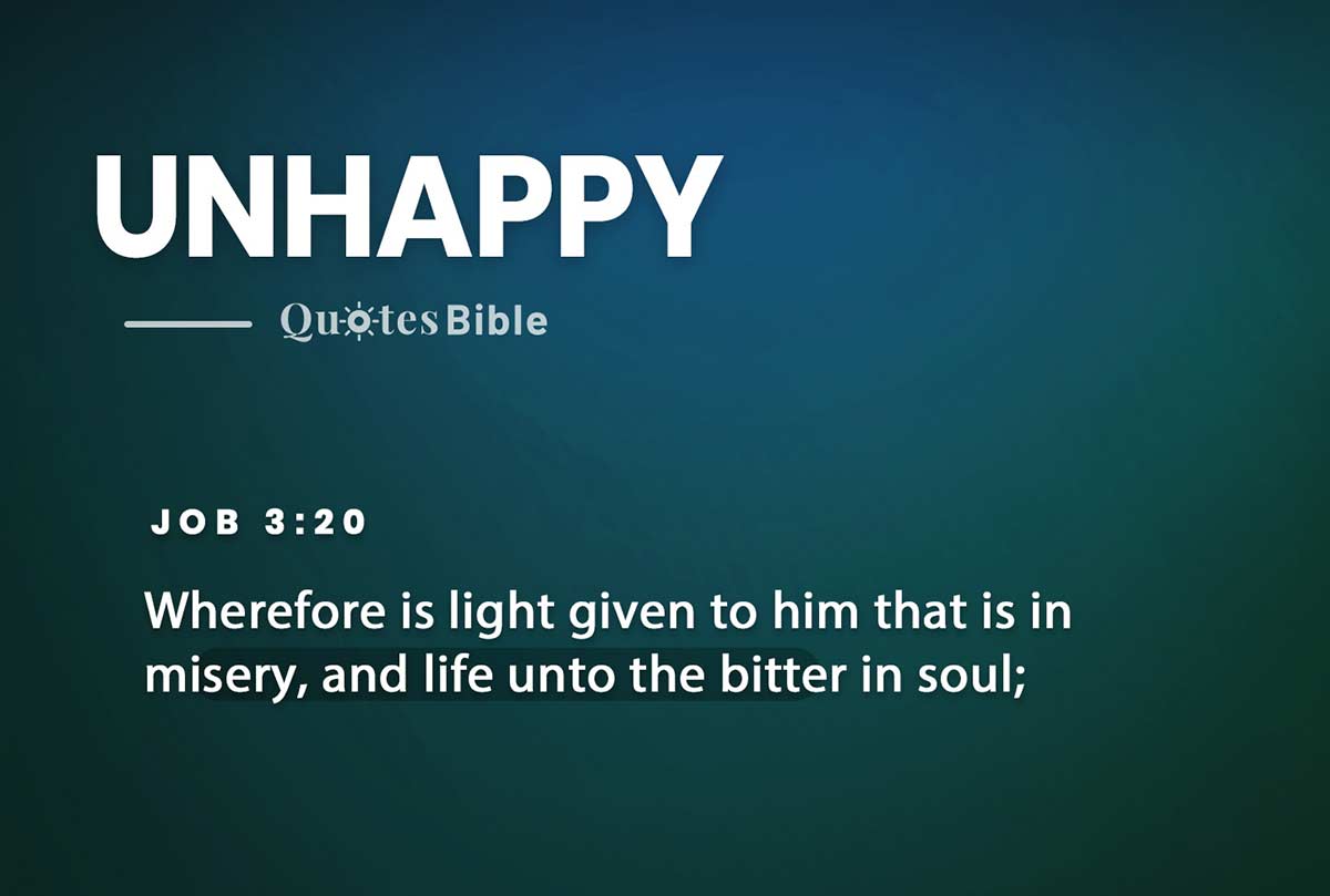 unhappy bible verses quote