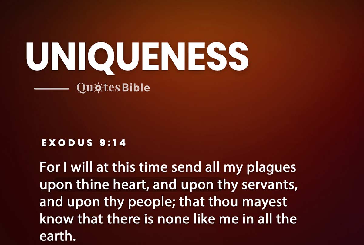 uniqueness bible verses quote