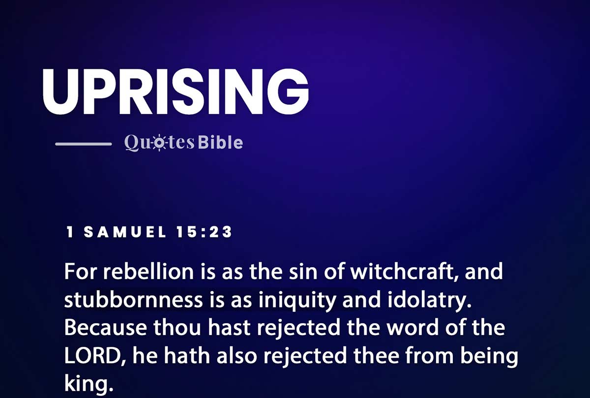 uprising bible verses quote