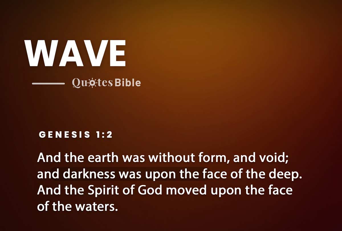 wave bible verses quote