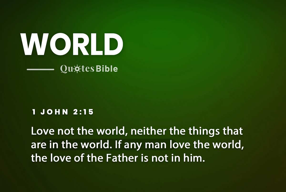 world bible verses quote