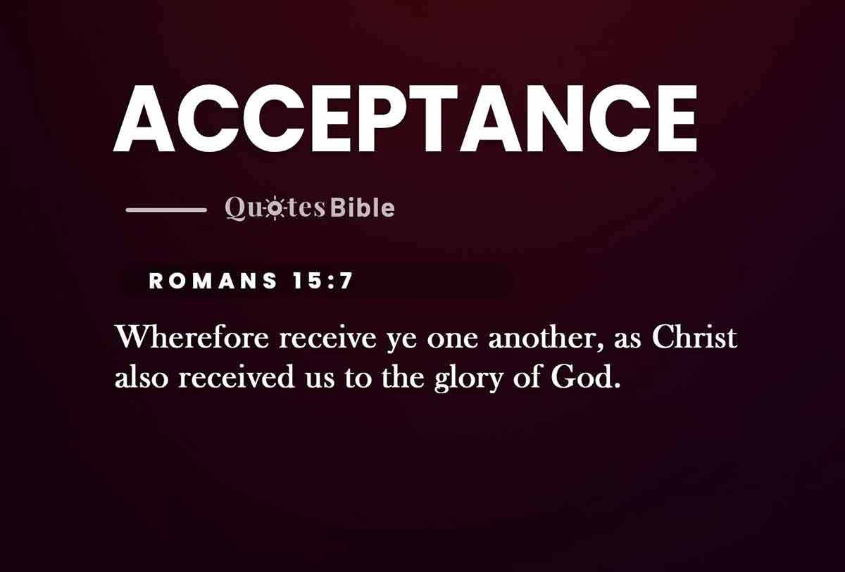 acceptance bible verses quote