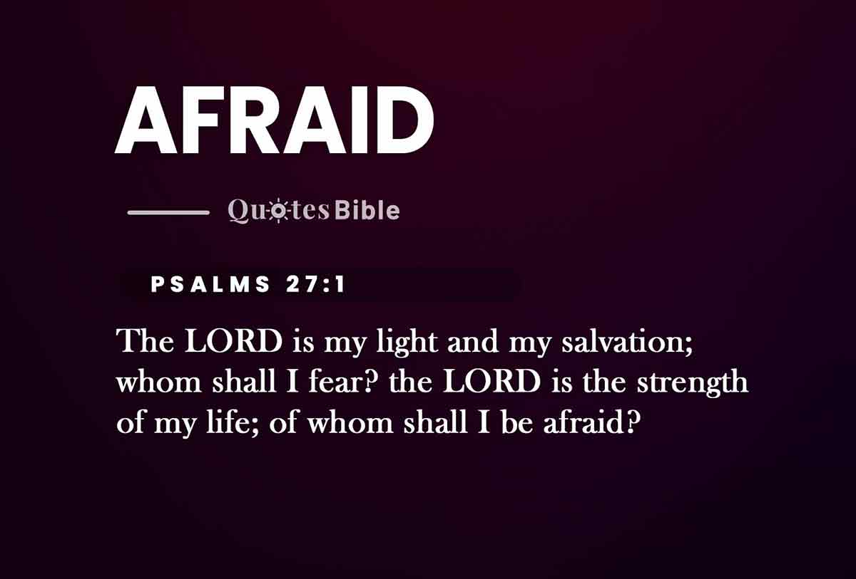 afraid bible verses quote