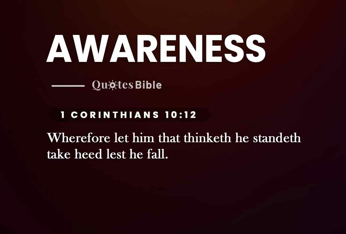 awareness bible verses quote