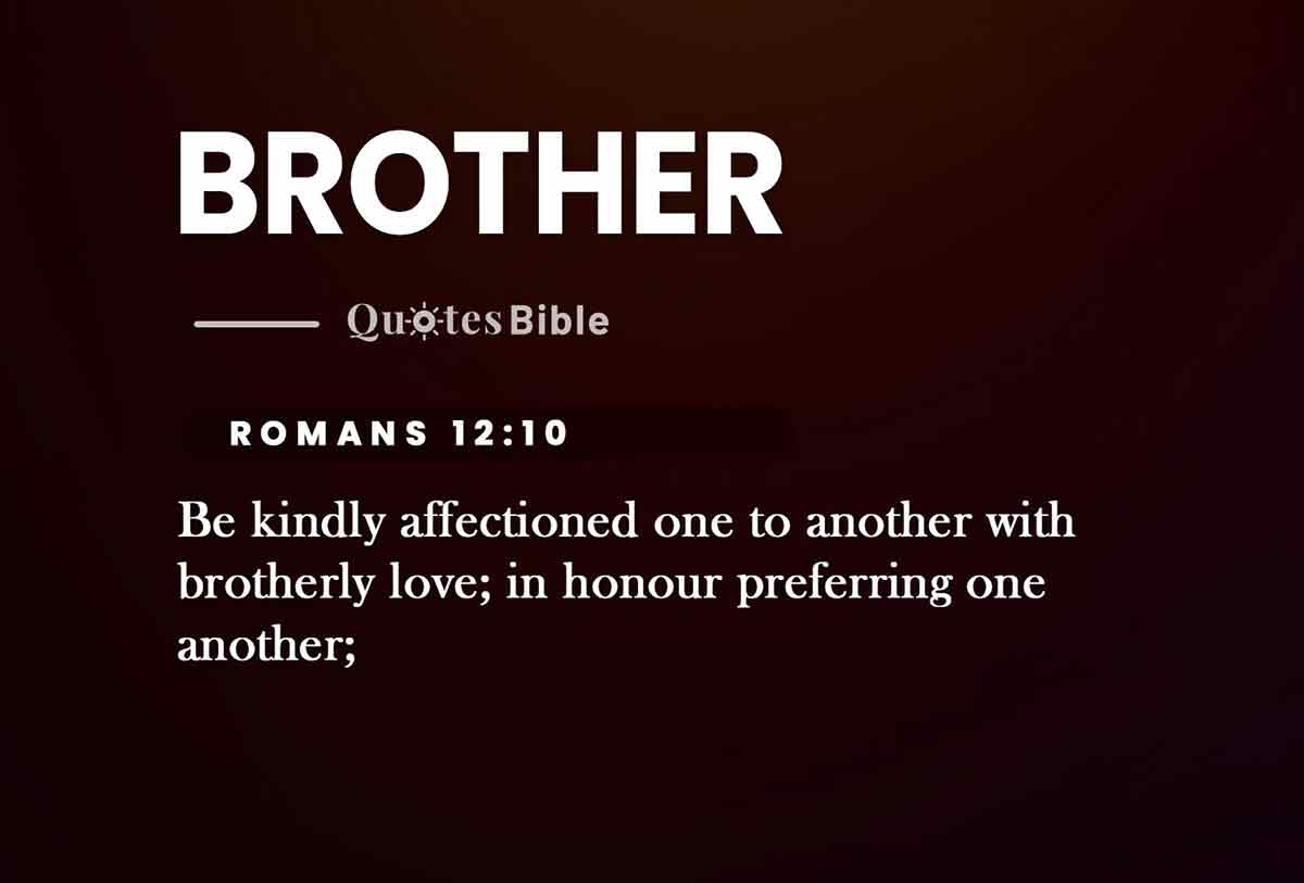 brother bible verses quote