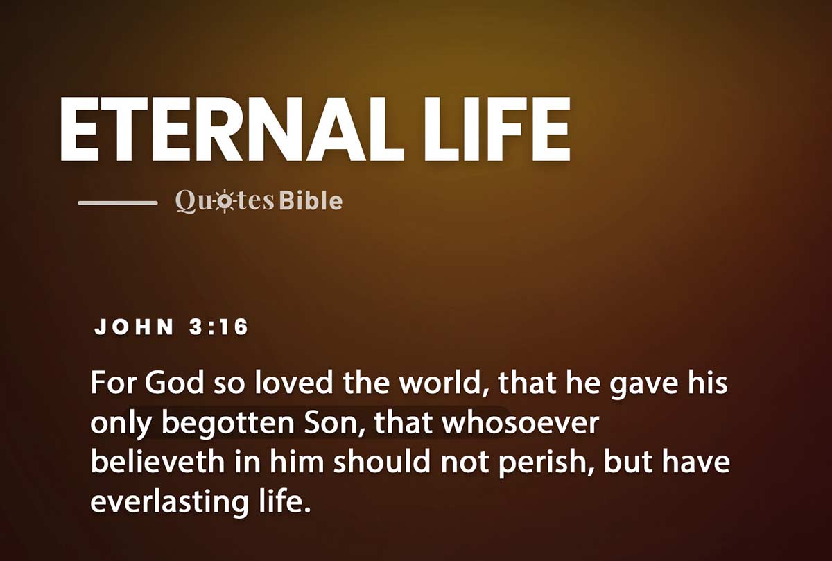 eternal life bible verses quote