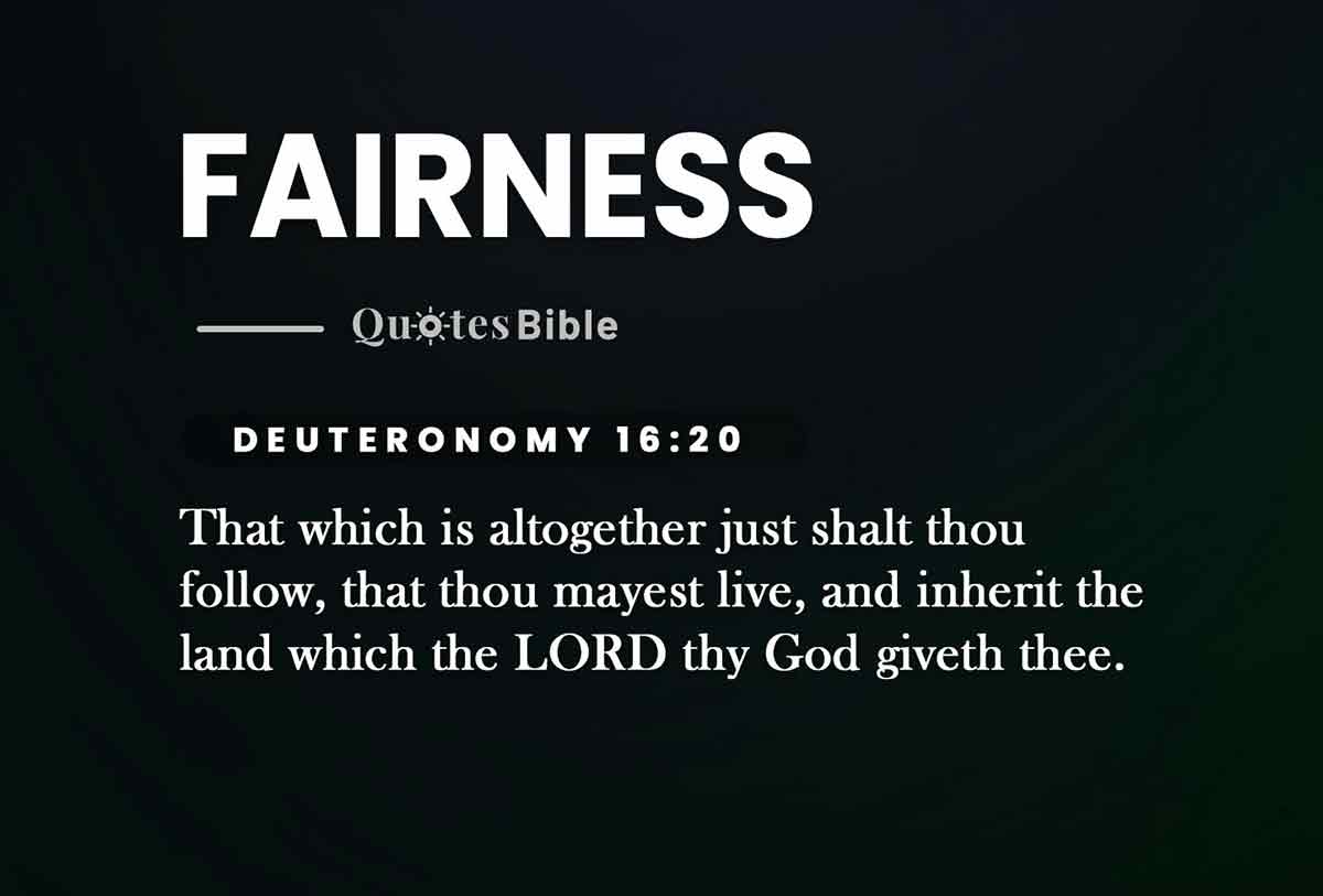fairness bible verses quote