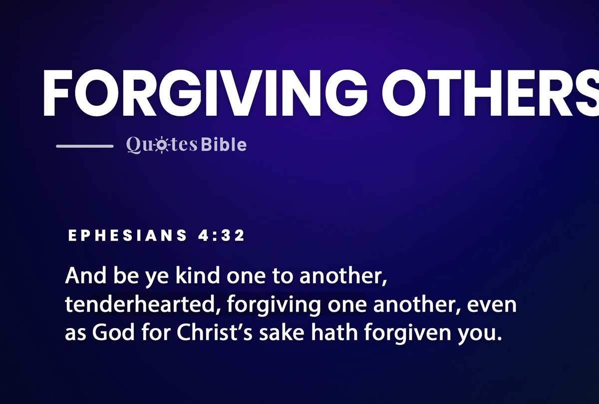 forgiving others bible verses quote