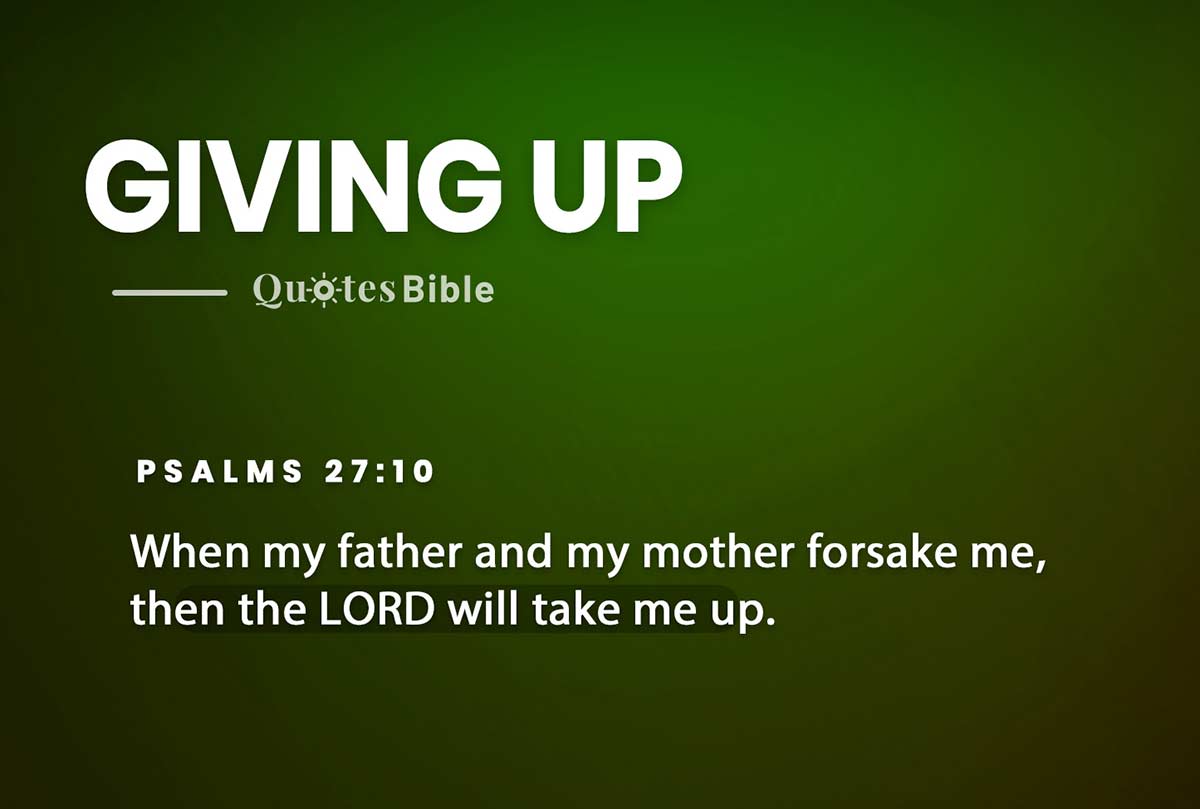 giving up bible verses quote