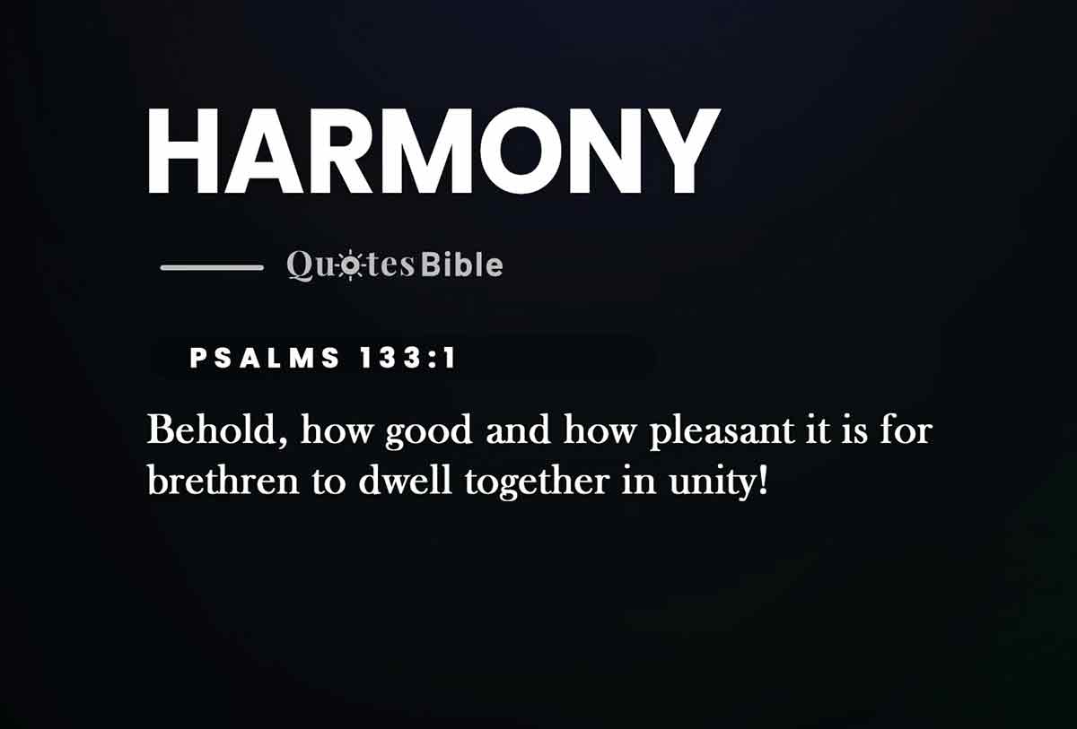 harmony bible verses quote