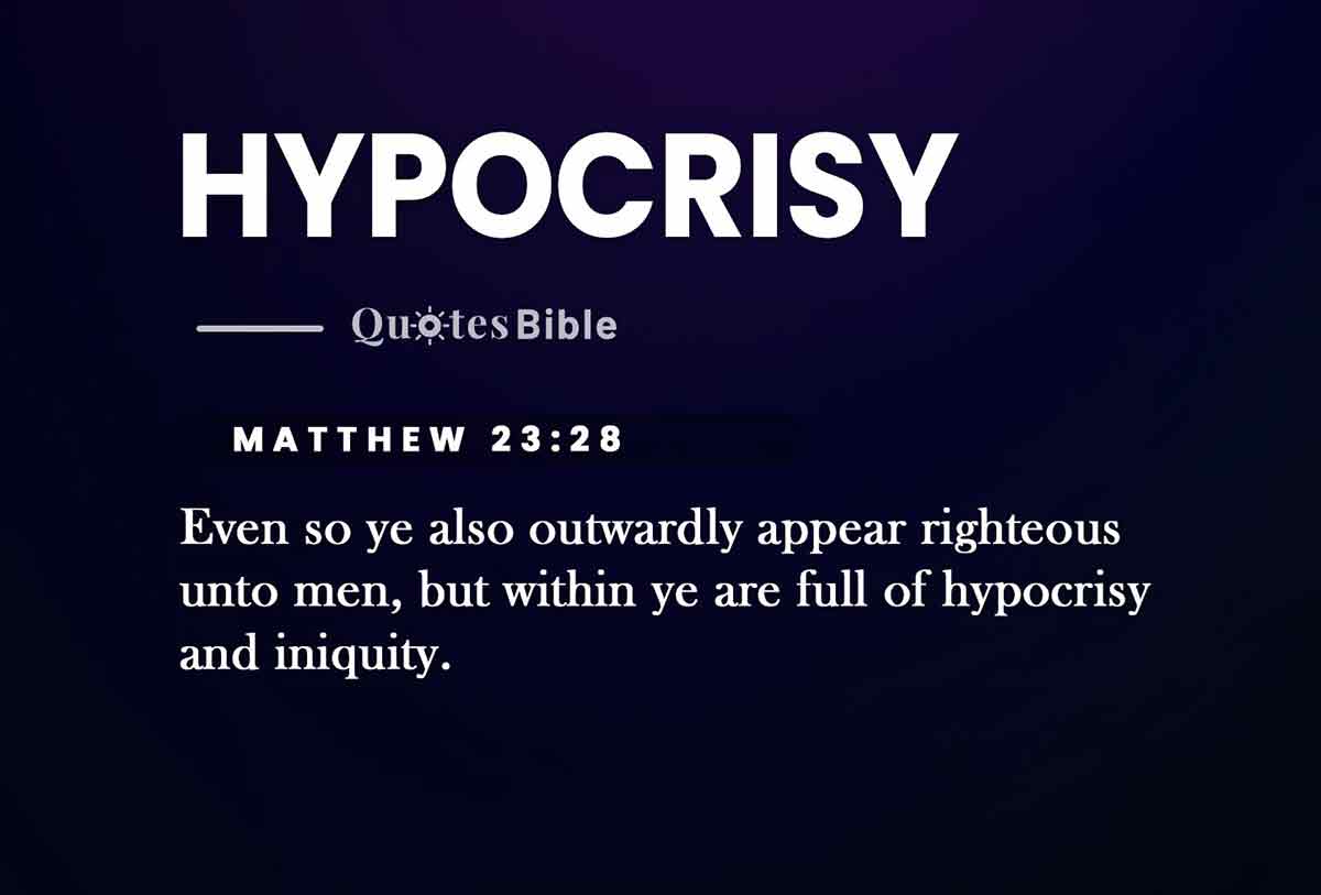 hypocrisy bible verses quote