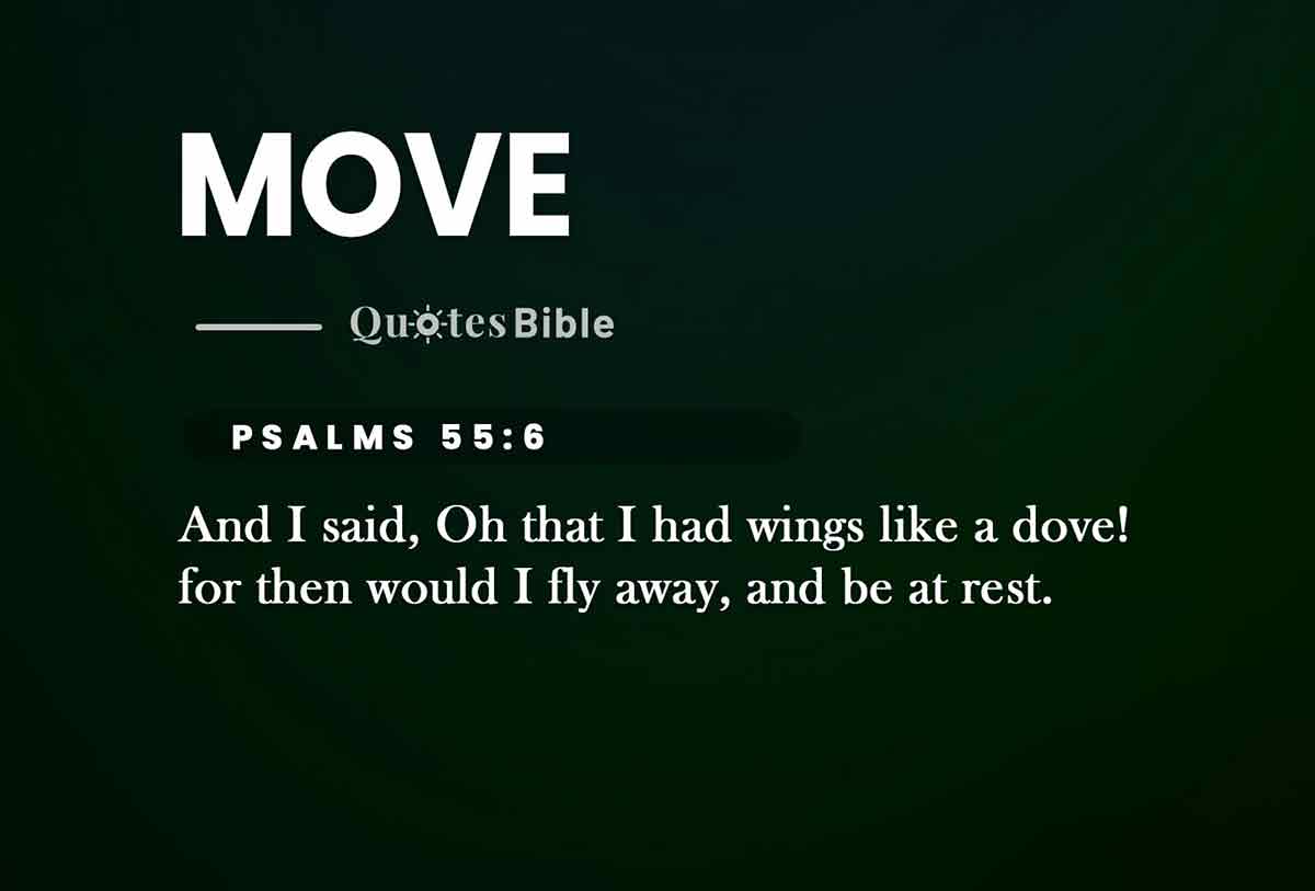 move bible verses quote