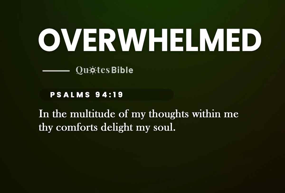 overwhelmed bible verses quote