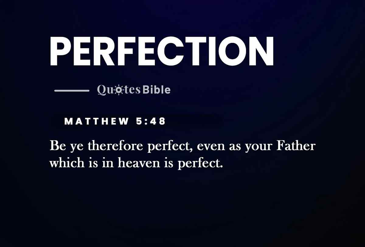 perfection bible verses quote
