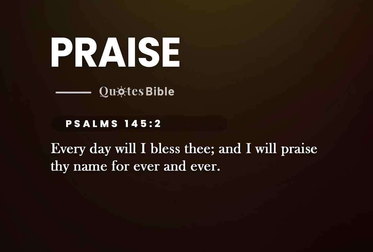 praise bible verses quote
