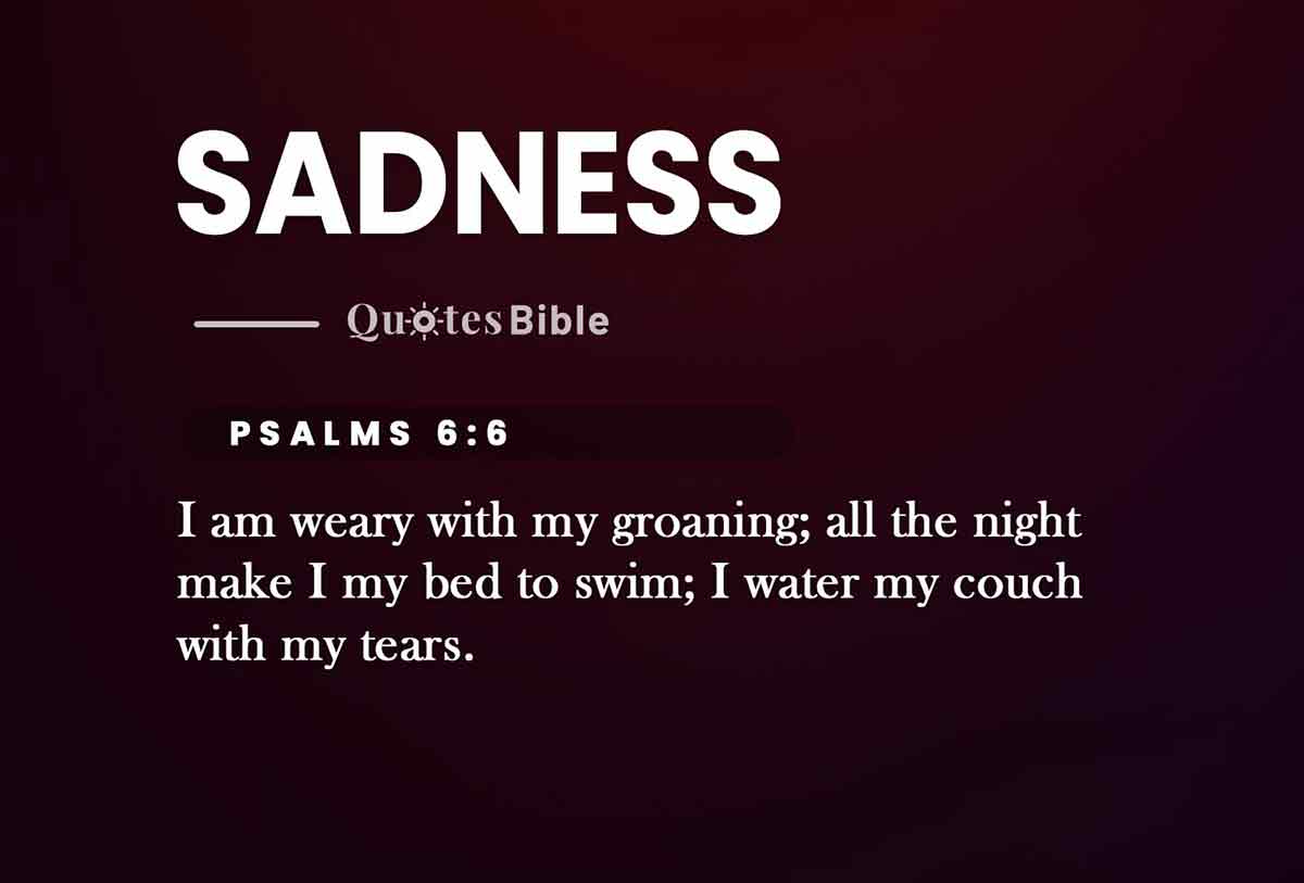 sadness bible verses quote