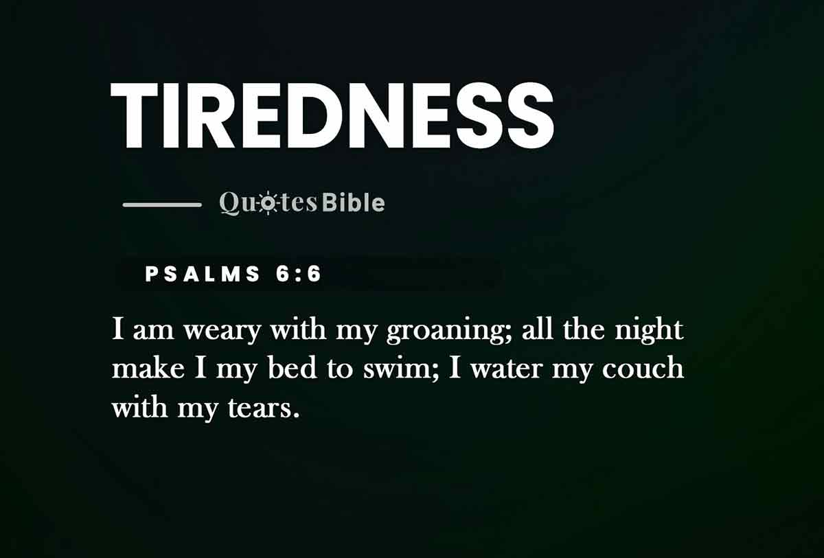 tiredness bible verses quote