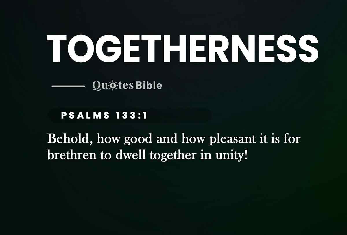 togetherness bible verses quote