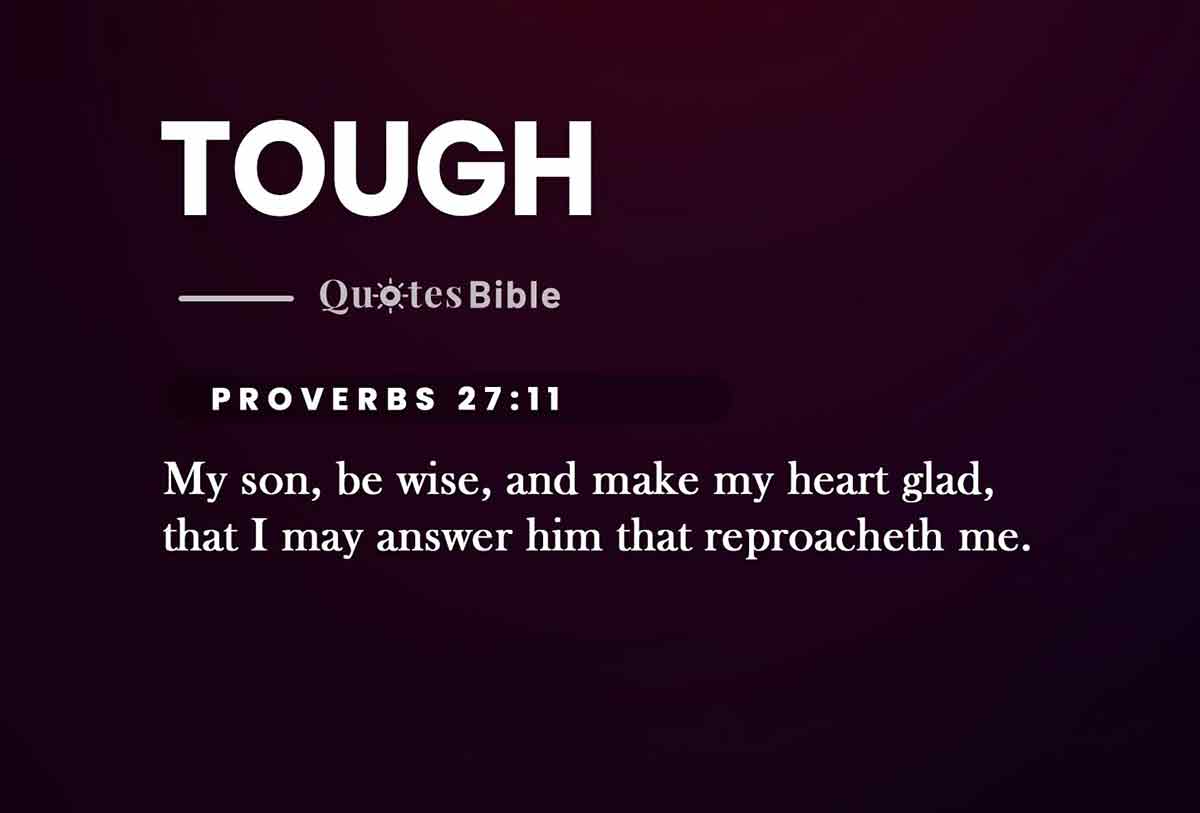 tough bible verses quote