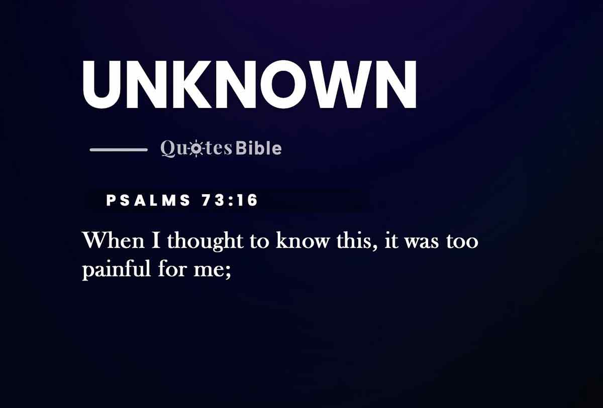 Bible Verses For Unknown Times