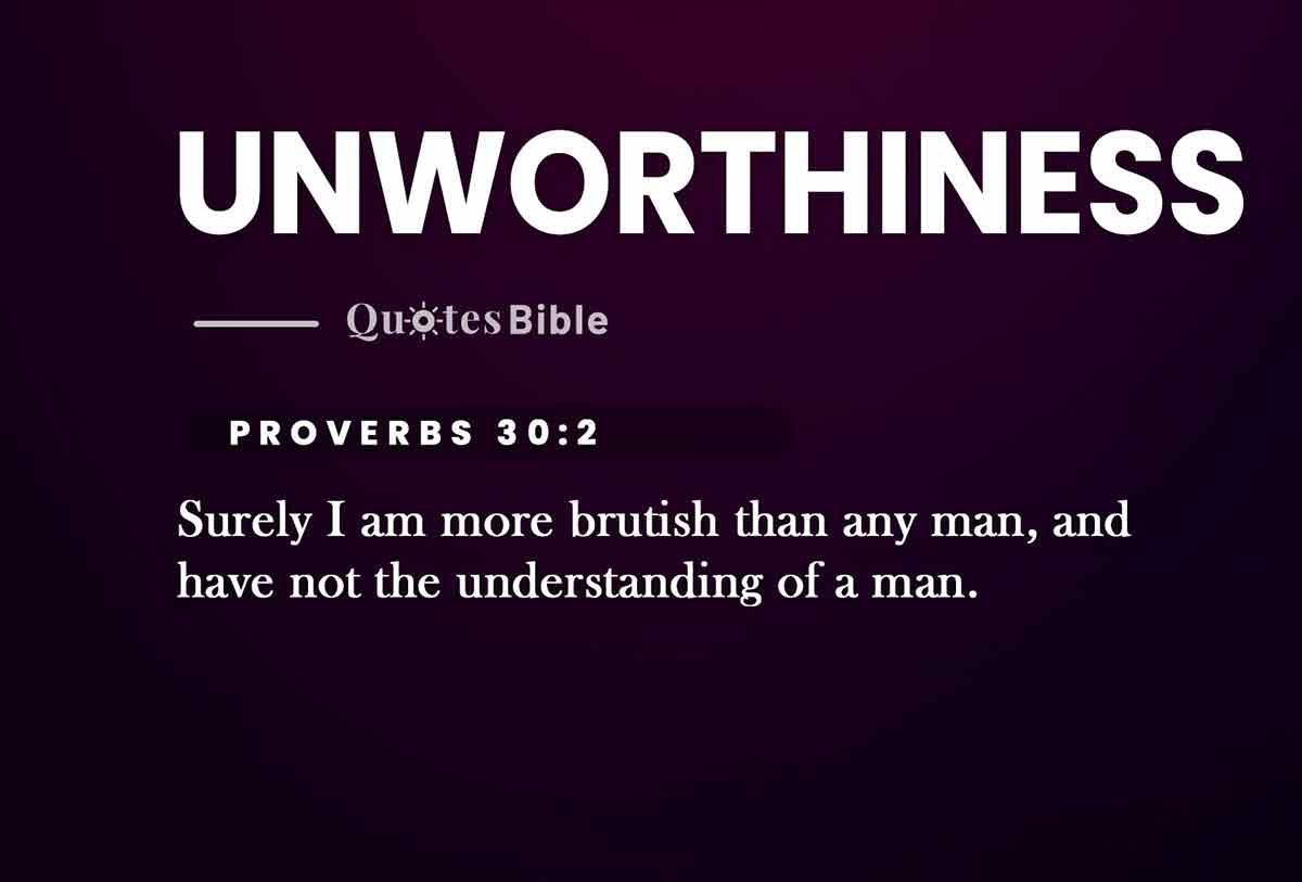 unworthiness bible verses quote