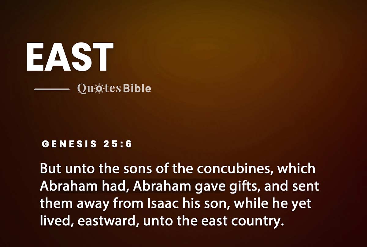east bible verses photo