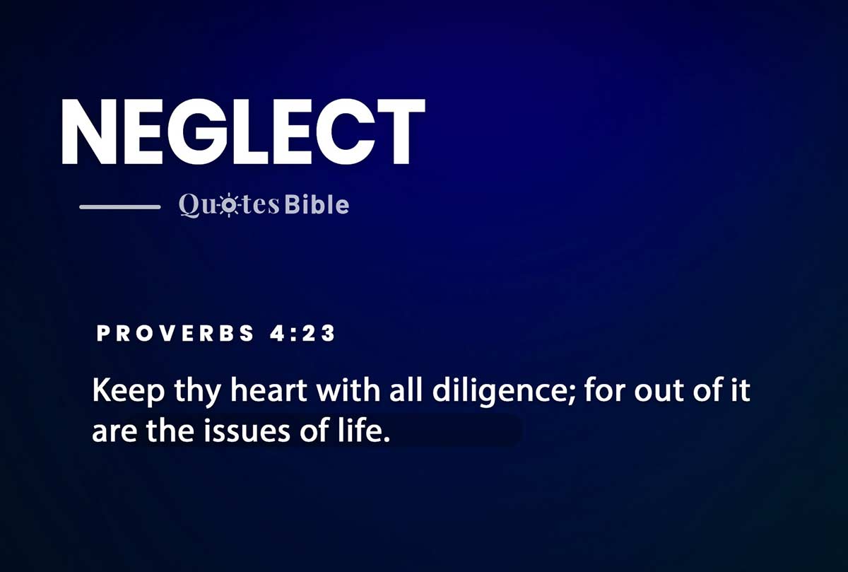 neglect bible verses photo