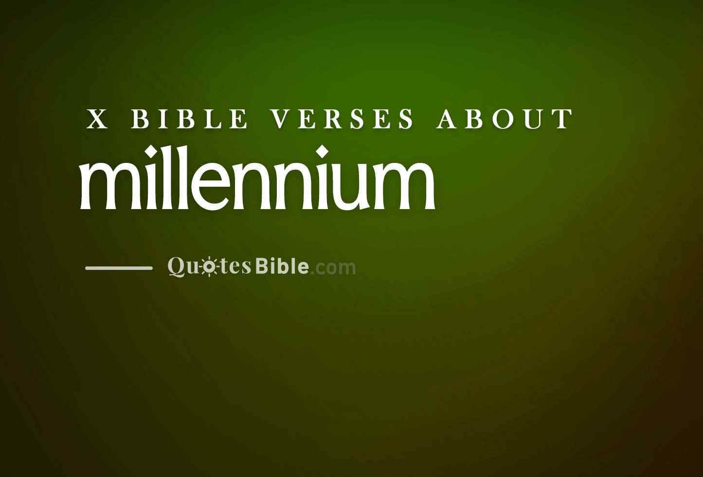 millennium bible verses photo