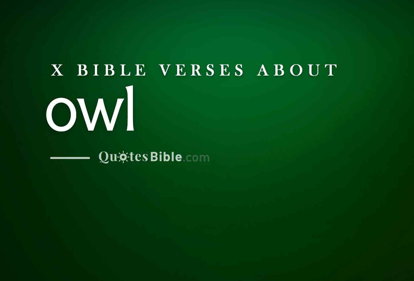 owl bible verses photo