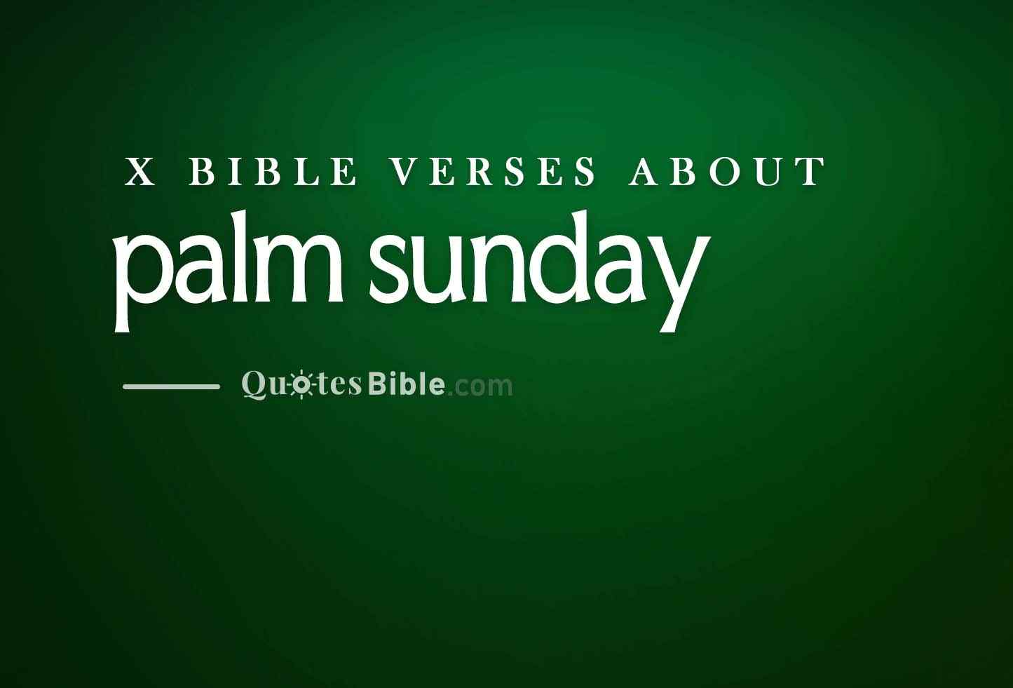palm sunday bible verses photo