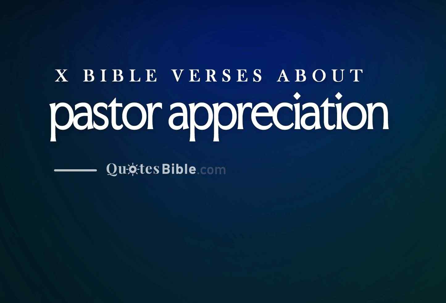 pastor appreciation bible verses photo