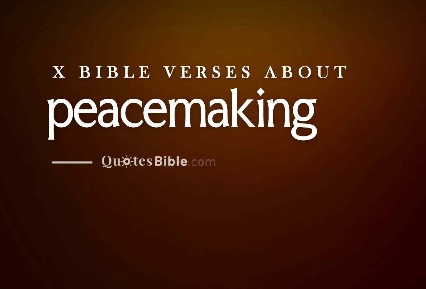 peacemaking bible verses photo