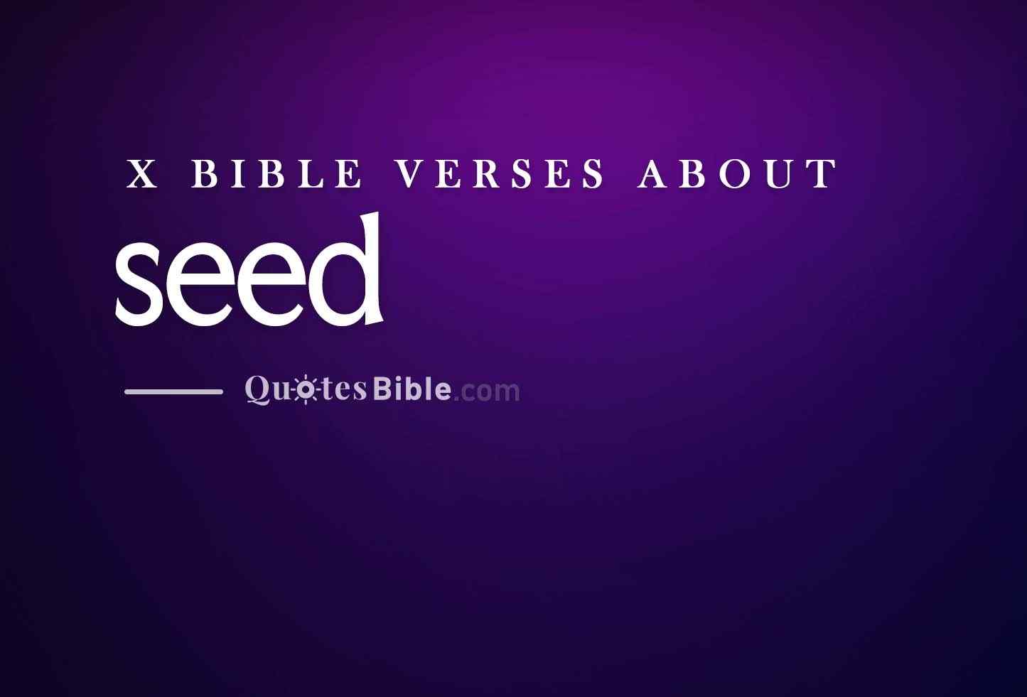 seed bible verses photo