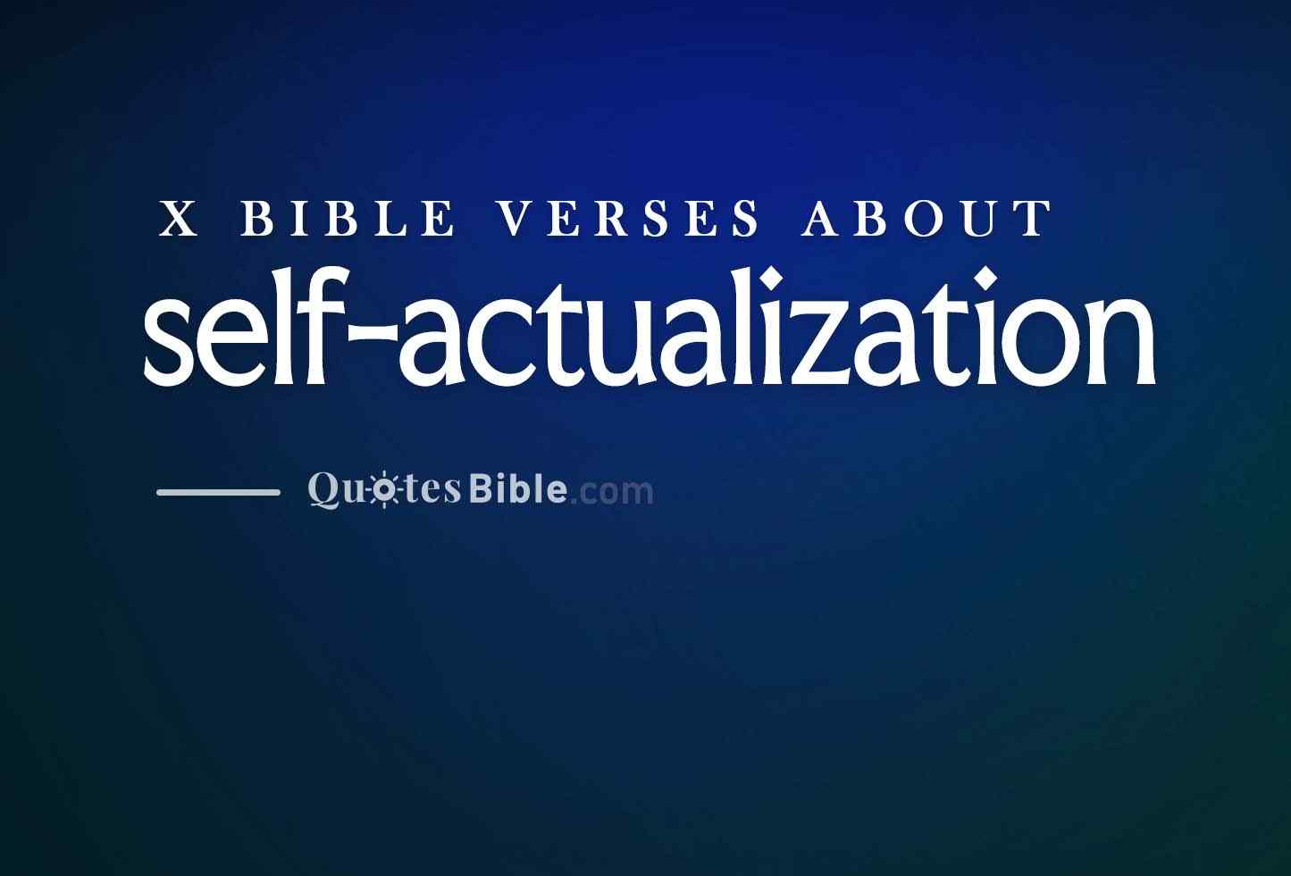 self-actualization bible verses photo