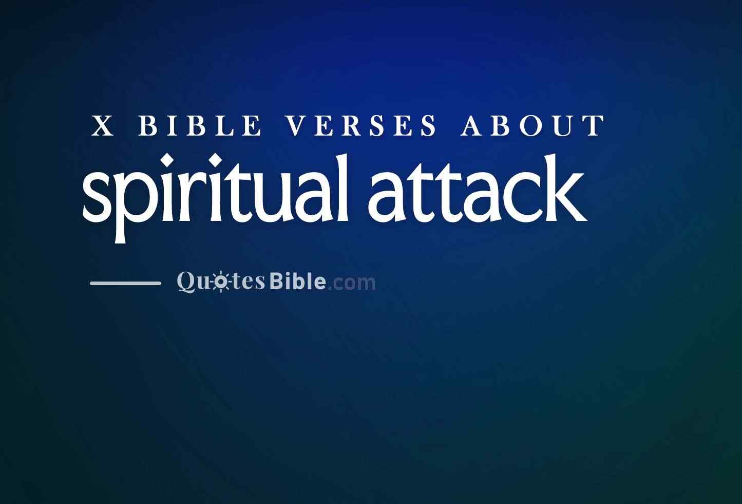 spiritual attack bible verses photo