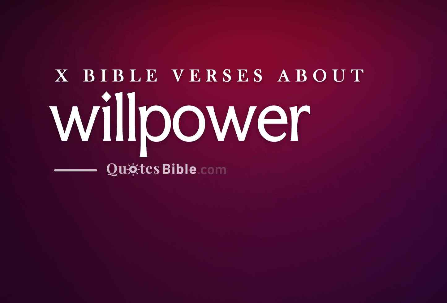 willpower bible verses photo